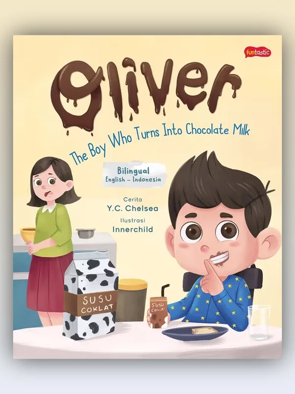 Sampul buku Oliver - The Boy Who Turns into Chocolate Milk