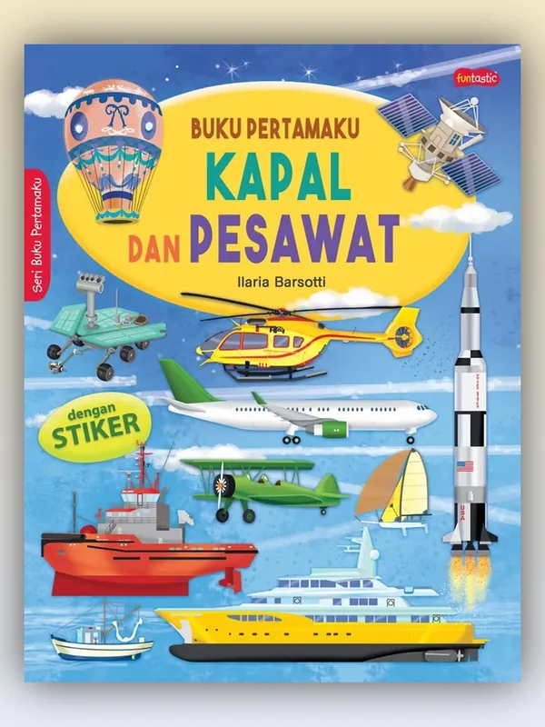Sampul buku Buku Pertamaku: Kapal dan Pesawat