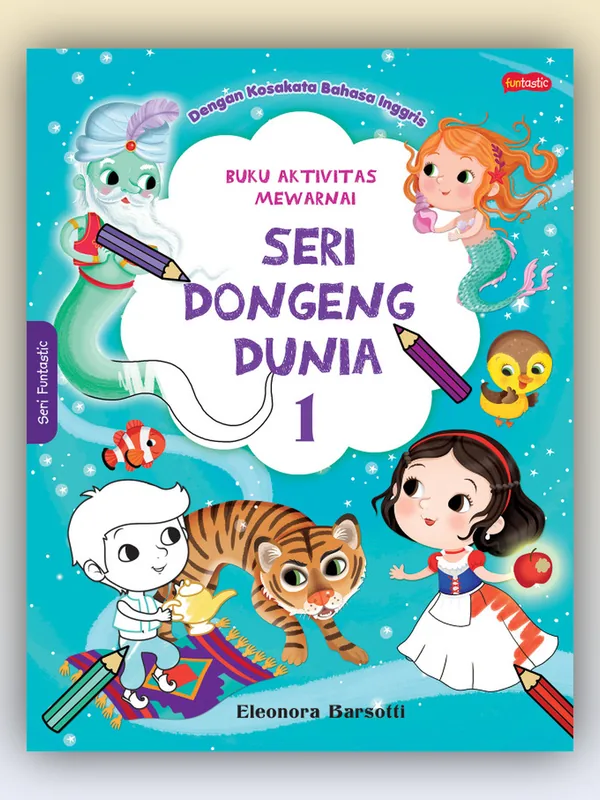 Sampul buku Buku Aktivitas Mewarnai - Seri Dongeng Dunia: 1