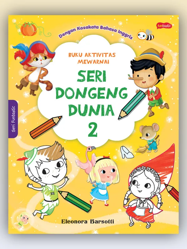 Sampul buku Buku Aktivitas Mewarnai - Seri Dongeng Dunia: 2