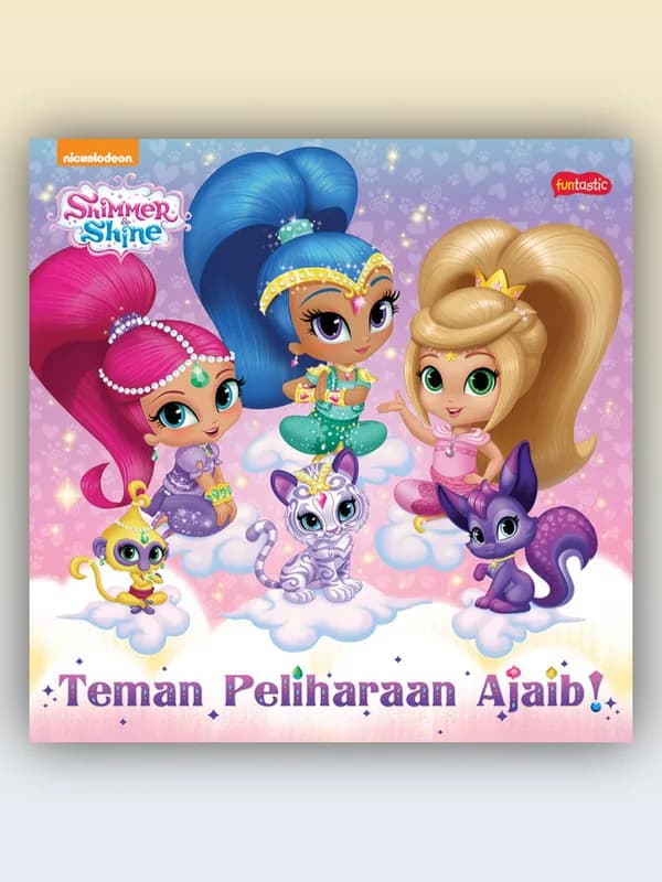 Sampul buku Shimmer & Shine: Teman Peliharaan Ajaib!