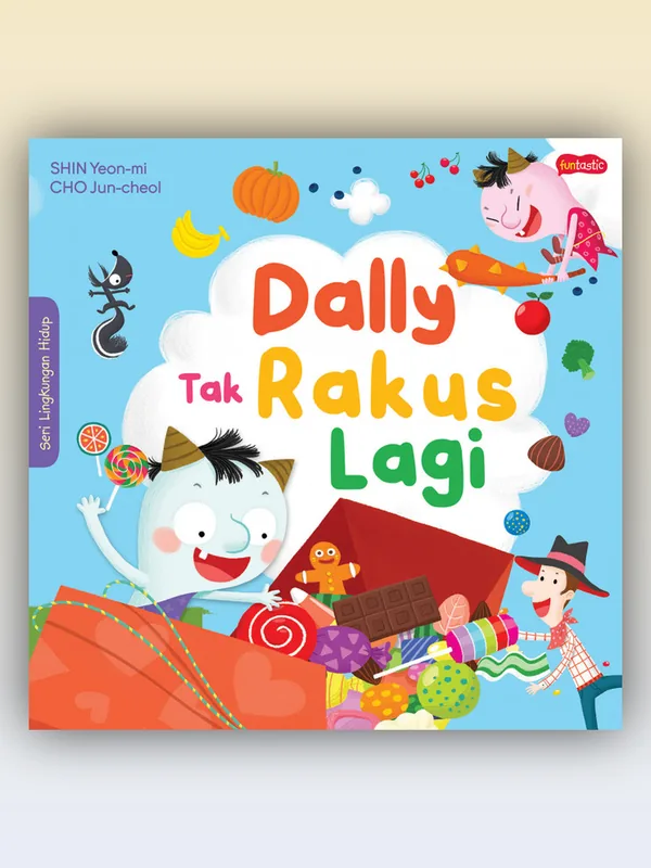 Sampul buku Dally Tak Rakus Lagi