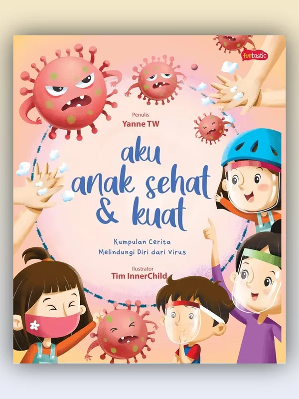 Sampul buku Aku Anak Sehat dan Kuat