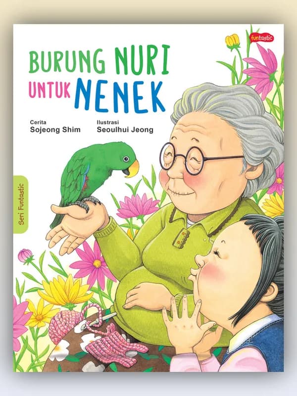 Sampul buku Burung Nuri untuk Nenek