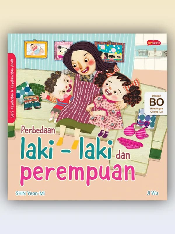 Sampul buku Seri Kesehatan & Keselamatan Diri Anak: Perbedaan Laki-laki dan Perempuan