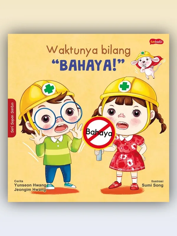 Sampul buku Waktunya Bilang "Bahaya!"